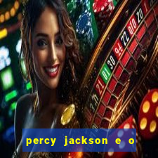 percy jackson e o mar de monstros drive